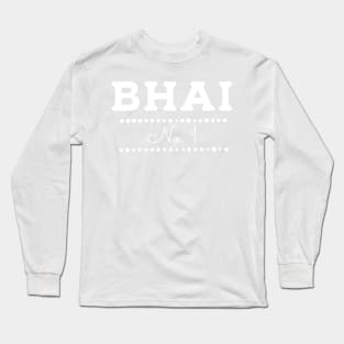 Bhai number 1, bhai 01, bhai no. 1, Rakhi, Raksha bandhan, Rakhi gift for bro Long Sleeve T-Shirt